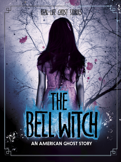 Title details for The Bell Witch by Megan Cooley Peterson - Available